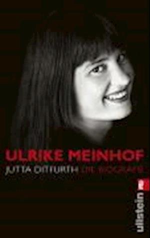 Cover for Jutta Ditfurth · Ullstein 37249 Ditfurth.Ulrike Meinhof (Bog)