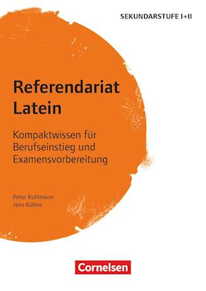 Cover for Peter Kuhlmann · Fachreferendariat Sekundarstufe I und II. Latein (Paperback Book) (2015)