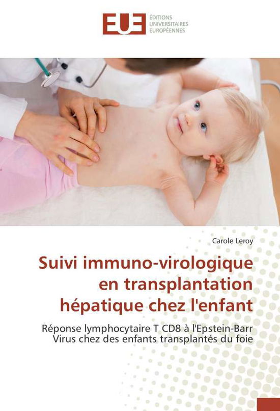 Cover for Leroy · Suivi immuno-virologique en trans (Bok)