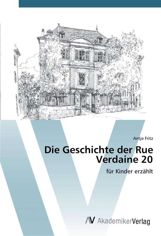 Cover for Fritz · Die Geschichte der Rue Verdaine 2 (Book)