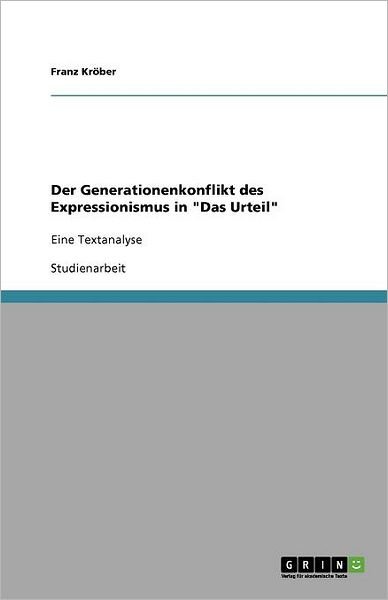 Cover for Kröber · Der Generationenkonflikt des Exp (Bog) (2011)