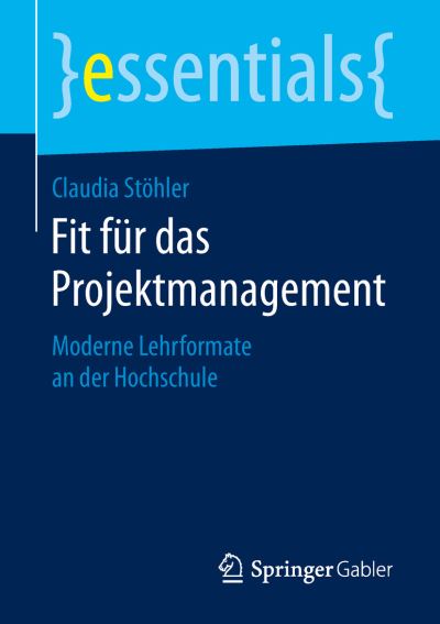 Cover for Claudia Stoehler · Fit fuer das Projektmanagement (Book) [1. Aufl. 2019 edition] (2019)