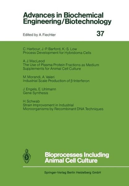 Cover for J P Barford · Bioprocesses Including Animal Cell Culture - Advances in Biochemical Engineering / Biotechnology (Paperback Book) [Softcover reprint of the original 1st ed. 1988 edition] (2013)