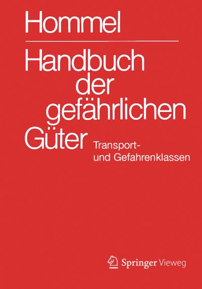 Cover for Jörg Holzhäuser · Handbuch der gefährlichen Güter. Transport- und Gefahrenklassen Neu (Spiralbok) (2020)