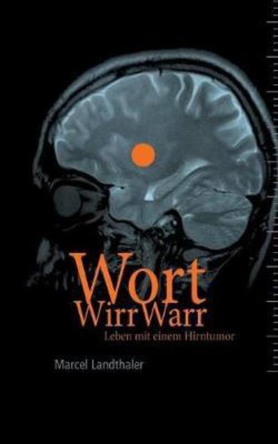 Cover for Marcel Landthaler · Wortwirrwarr (Paperback Book) (2018)