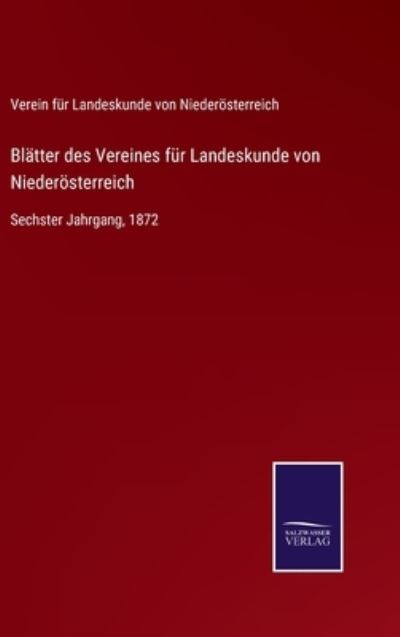 Cover for Ver F Landeskunde V Niederoesterreich · Blatter des Vereines fur Landeskunde von Niederoesterreich (Hardcover Book) (2021)