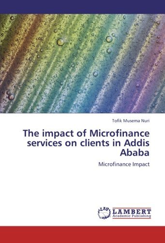 Cover for Tofik Musema Nuri · The Impact of Microfinance Services on Clients in Addis Ababa (Taschenbuch) (2012)
