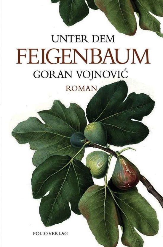 Cover for Vojnovic · Unter dem Feigenbaum (Book)