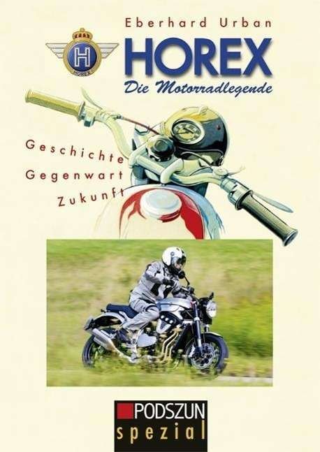 Cover for Urban · Horex, die Motorradlegende (Book)