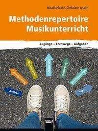 Cover for Grohé · Methodenrepertoire Musikunterrich (Book)