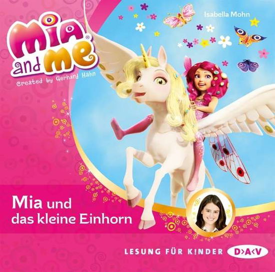 Cover for Mohn · Mia and me.04: Mia.kl.Einhorn,CD (Book) (2014)