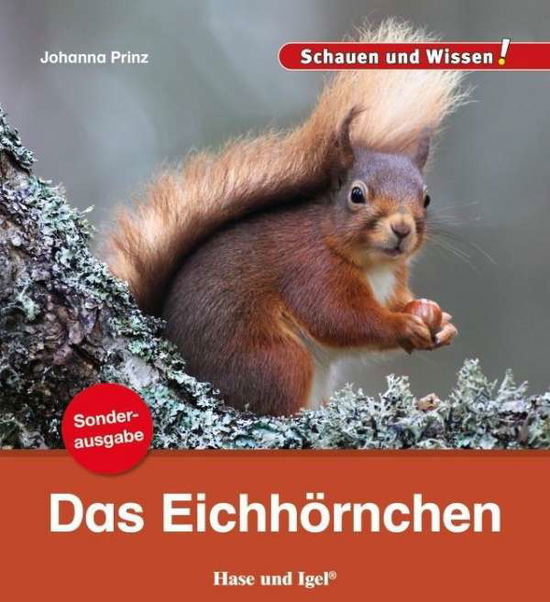 Das Eichhörnchen - Prinz - Books -  - 9783863163495 - 