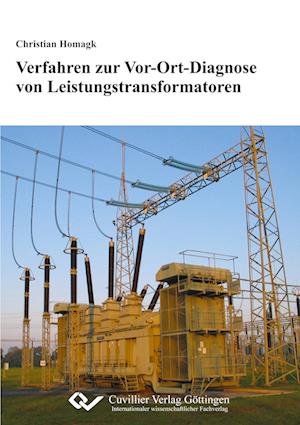Cover for Christian Homagk · Verfahren zur Vor-Ort-Diagnose von Leistungstransformatoren (Paperback Book) (2010)
