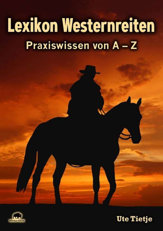 Cover for Tietje · Lexikon Westernreiten (Bog)