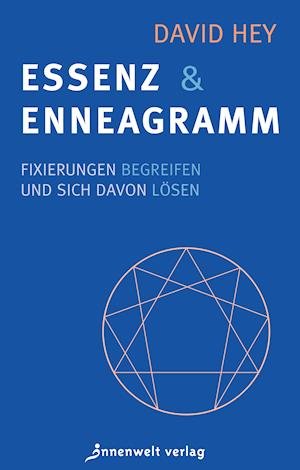Cover for Hey · Essenz und Enneagramm (Bog)