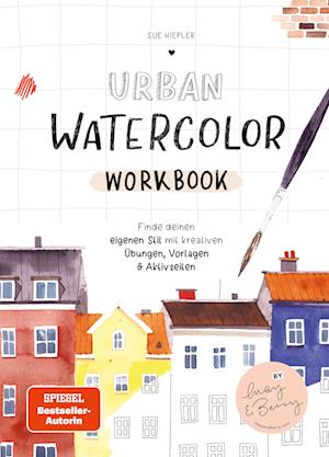 Cover for Sue Hiepler · Urban Watercolor Workbook (Book) (2023)