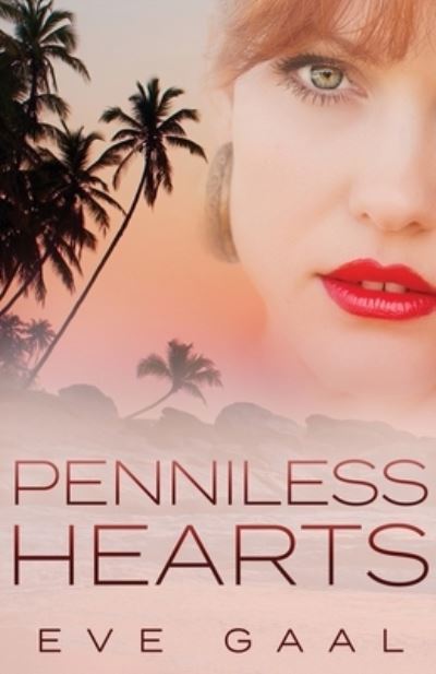 Cover for Eve Gaal · Penniless Hearts - Lost Compass Love (Paperback Book) [2nd edition] (2022)