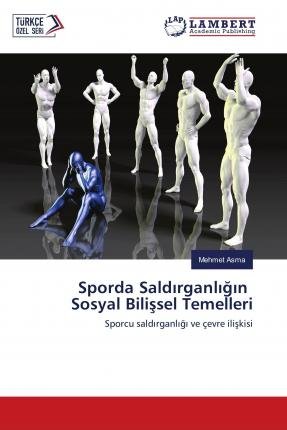 Cover for Asma · Sporda Saldirganligin Sosyal Bilis (Bog)