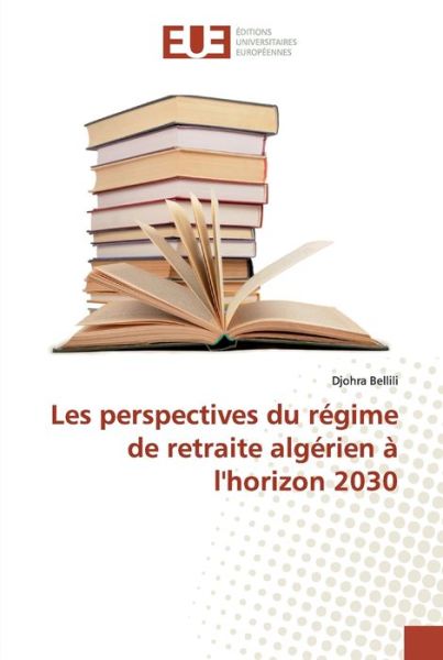 Cover for Bellili · Les perspectives du régime de r (Book) (2019)