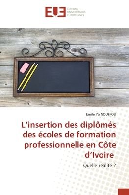 Cover for Nouffou · L'insertion des diplômés des éc (Book) (2020)