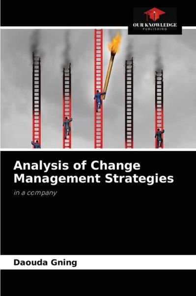 Cover for Daouda Gning · Analysis of Change Management Strategies (Taschenbuch) (2021)
