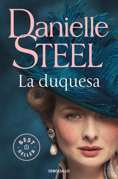 Cover for Danielle Steel · La duquesa / The Duchess (Paperback Bog) (2023)