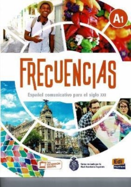Cover for Equipo Frequencias · Frecuencias A1: Student Book: Includes free coded access to the ELETeca and eBook for 18 months - Frecuencias (Paperback Bog) (2020)