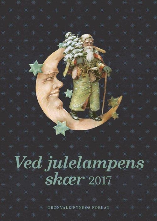 Cover for Gyldendal · Ved julelampens skær 2017 (Sewn Spine Book) [1. Painos] (2017)