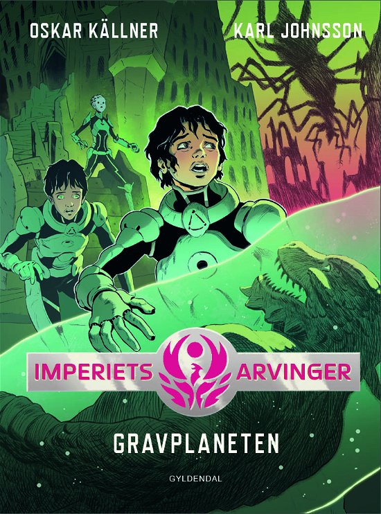 Cover for Karl Johnsson; Oskar Källner · Imperiets arvinger: Imperiets arvinger 3 - Gravplaneten (Innbunden bok) [1. utgave] (2021)