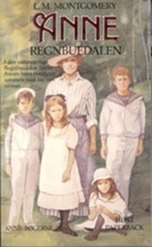 Cover for L.M. Montgomery · Anne - Regnbuedalen (7) (Sewn Spine Book) [2º edição] (1998)