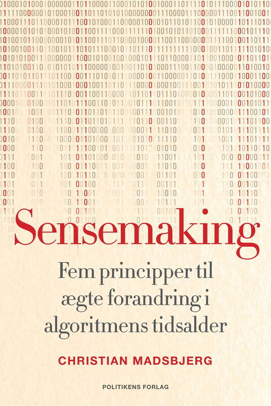 Cover for Christian Madsbjerg · Sensemaking (Sewn Spine Book) [1st edition] (2017)