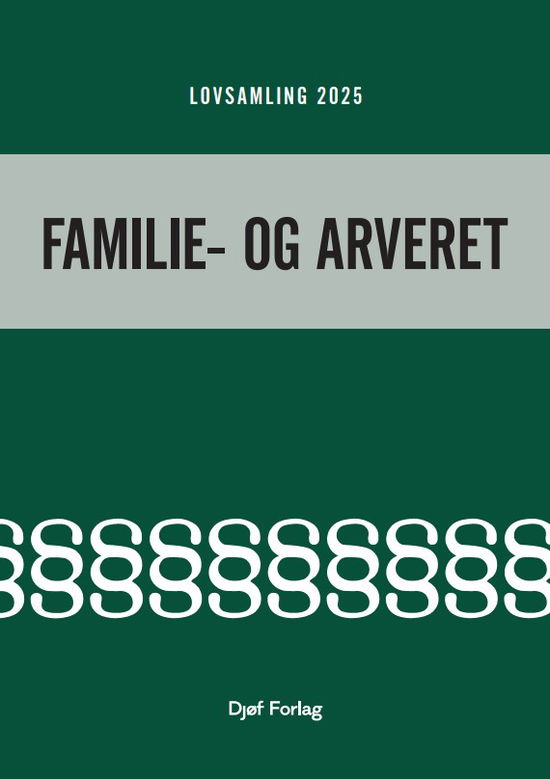 Cover for Nikolaj Maul Sørensen · Lærebog: Lovsamling - Familie- og arveret (Hæftet bog) [1. udgave] (2025)