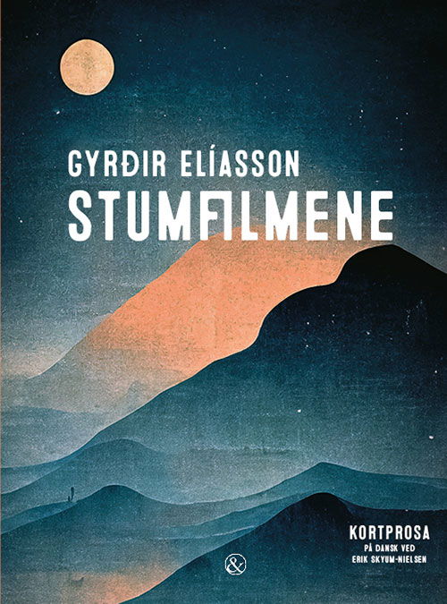 Cover for Gyrðir Elíasson · Stumfilmene (Poketbok) [1:a utgåva] (2024)