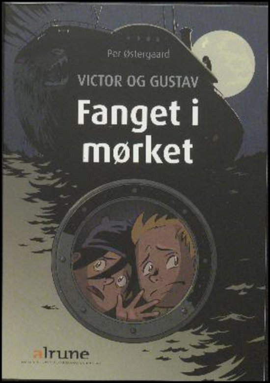 Cover for Per Østergaard · Victor og Gustav: Victor og Gustav, Fanget i mørket (Sewn Spine Book) [1st edition] (2015)
