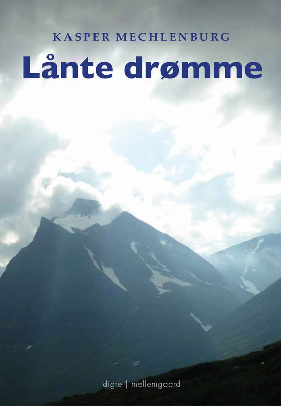 Cover for Kasper Mechlenburg · Lånte drømme (Sewn Spine Book) [1st edition] (2021)