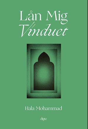Cover for Hala Mohammad · Lån Mig Vinduet (Paperback Book) [1e uitgave] (2023)