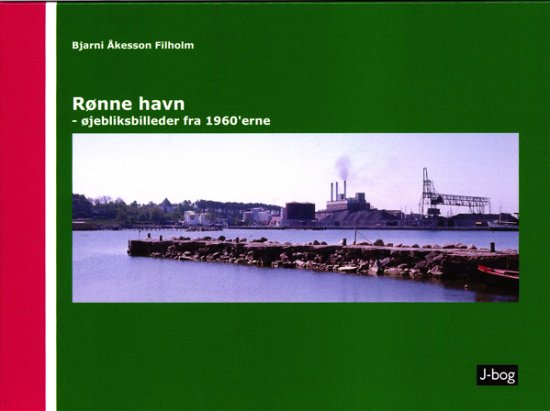 Cover for Bjarni Åkesson Filholm · Rønne havn (Bound Book) [1th edição] (2018)