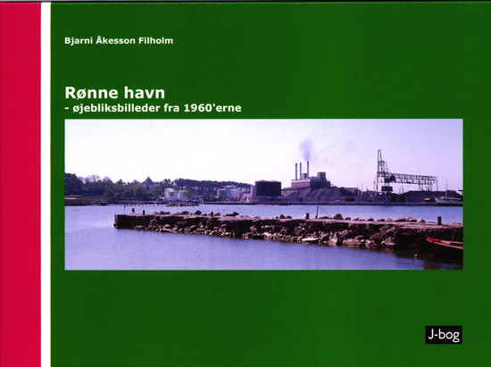 Cover for Bjarni Åkesson Filholm · Rønne havn (Indbundet Bog) [1. udgave] (2018)