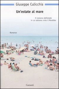 Cover for Giuseppe Culicchia · Un'estate Al Mare - Nuova Biblioteca Garzanti (Inbunden Bok) (2007)