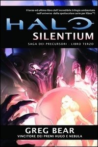 Cover for Greg Bear · Saga Dei Precursori #03 Silentium (Bog)