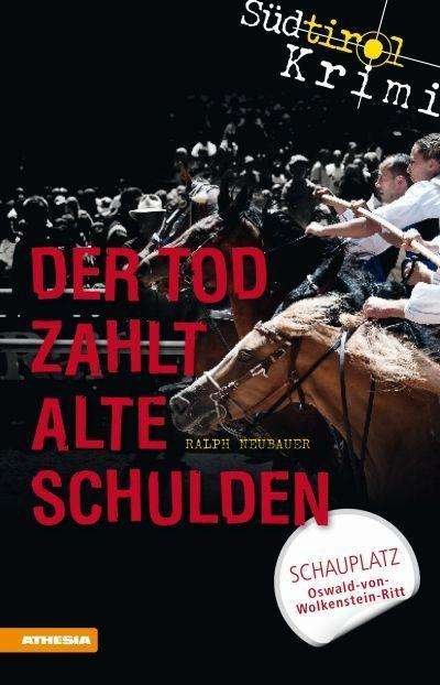 Cover for Neubauer · Der Tod zahlt alte Schulden (Buch)