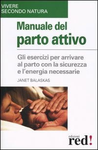 Cover for Janet Balaskas · Manuale Del Parto Attivo (Book)