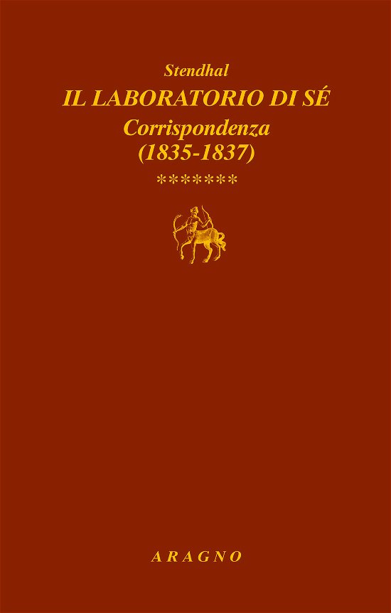 Cover for Stendhal · Il Laboratorio Di Se. Corrispondenza #07 (Book)