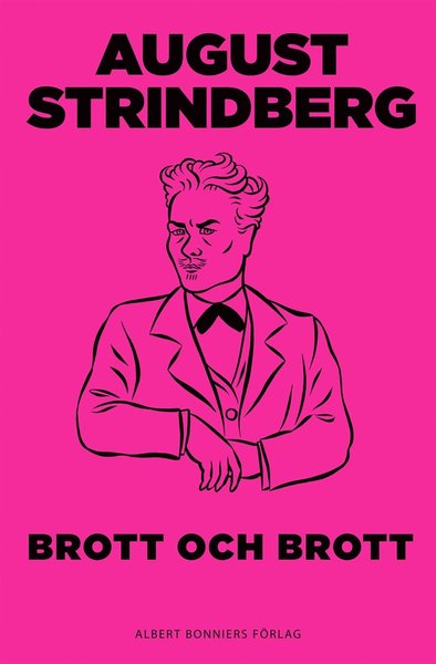 Cover for August Strindberg · Brott och brott: komedi (ePUB) (2014)