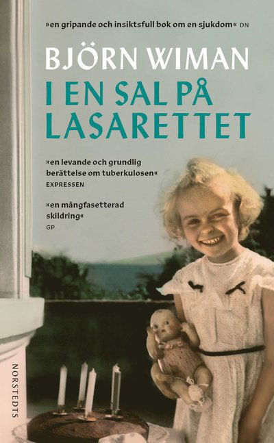 Cover for Björn Wiman · I en sal på lasarettet : En berättelse om min mamma, tuberkulosen och folkh (Paperback Book) (2023)