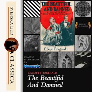 Cover for F. Scott Fitzgerald · The beautiful and damned (Audiobook (MP3)) (2014)