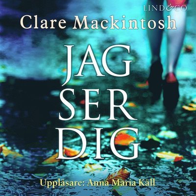 Cover for Clare MacKintosh · Jag ser dig (Lydbog (MP3)) (2017)