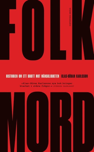 Cover for Klas Göran Karlsson · Folkmord : Historien om ett brott mot mänskligheten (Taschenbuch) (2023)