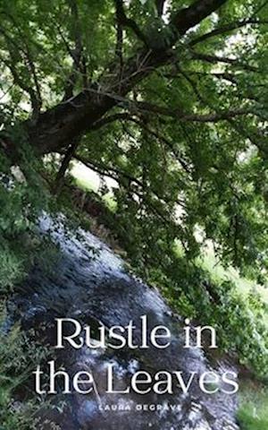 Cover for Laura Degrave · Rustle in the Leaves (Book) (2023)