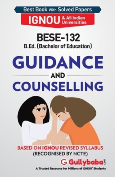 Cover for Gullyabab Com Panel · BESE-132 Guidance And Counselling (Paperback Book) (2018)